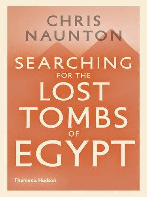 cover image of Searching for the Lost Tombs of Egypt